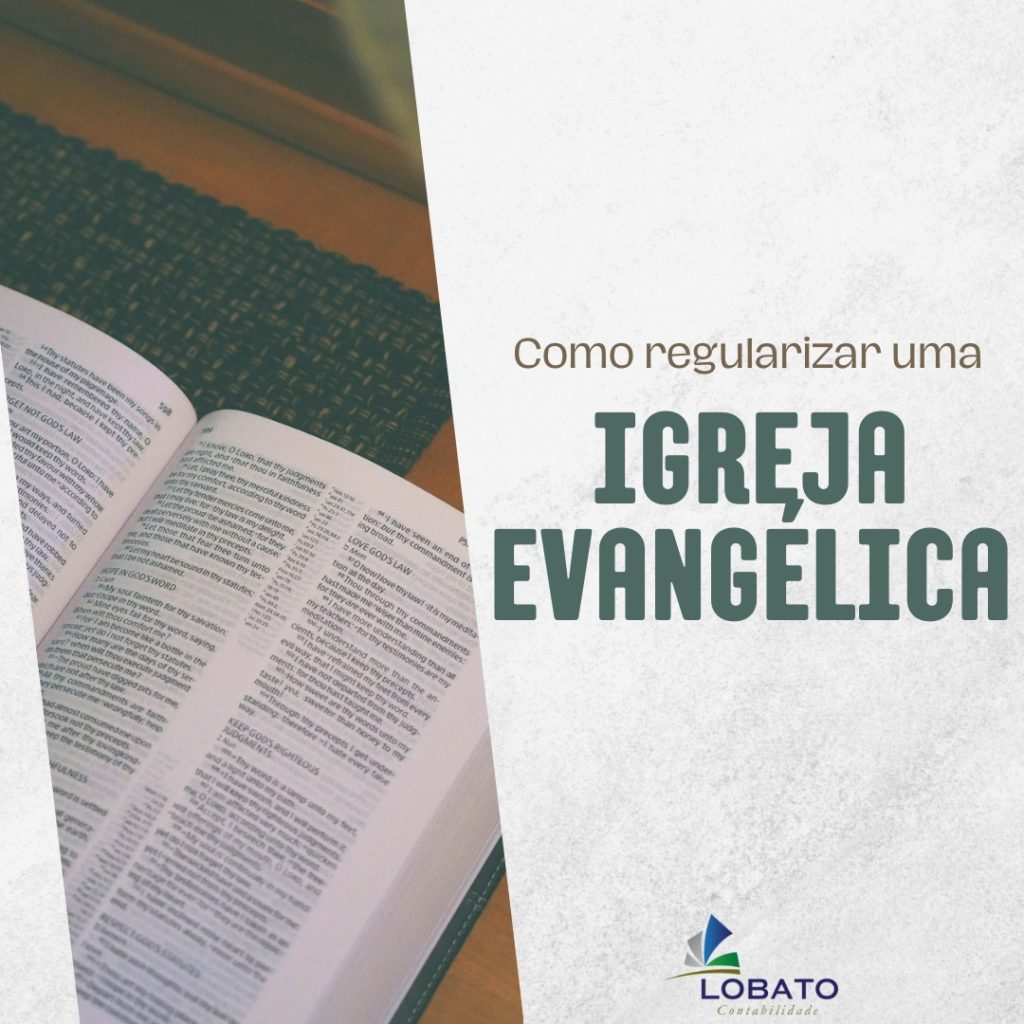 Como Regularizar Uma Igreja Evangelica - Contabilidade em Barueri - SP | Lobato Contabilidade